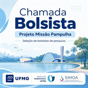 Bolsista de Pesquisa – Projeto Missão Pampulha / Convênio TCE-UFMG